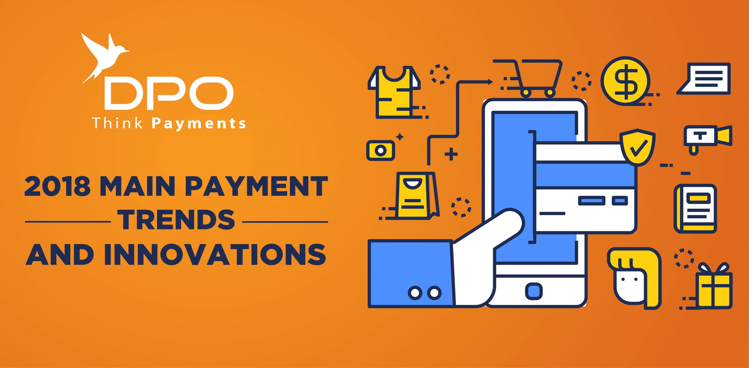2018’s Main Payment Trends and Innovations.